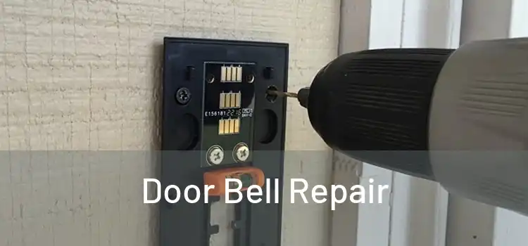 Door Bell Repair